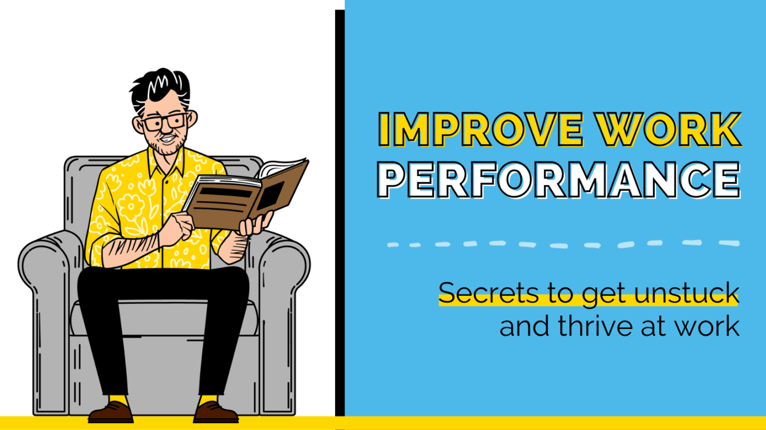 10-underutilized-ways-to-improve-your-work-performance