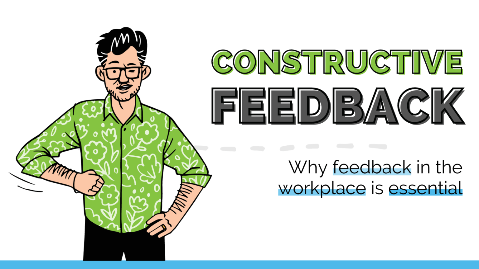 Why Constructive Feedback In The Workplace Is Essential